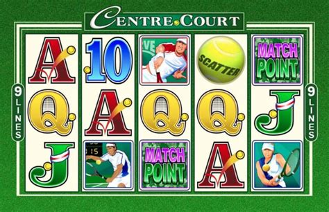 centre court slots